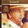 Leonardo 35 Mega Sucessos album lyrics, reviews, download