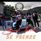 Se Prende (feat. Spark Torres) - Armada Callejera lyrics