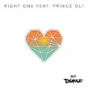 Right One (feat. Prince Oli) - Single album lyrics, reviews, download