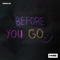 Before You Go artwork