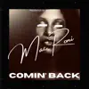 Comin' Back (feat. PannellMusic) - Single album lyrics, reviews, download