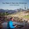 You Make It Feel Like Christmas - Single