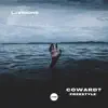 Coward? (Freestyle) - Single album lyrics, reviews, download