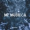 Mi Muneca (Thailand Style Remix) artwork