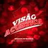 Visão Acústica 1: Barraco de Madeira (feat. Ohanna & William Brazil) - Single album lyrics, reviews, download