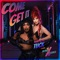 Come Get It (feat. Monét X Change) artwork