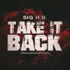 Take It Back - Single album lyrics, reviews, download