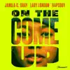 On the Come Up - Single album lyrics, reviews, download
