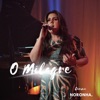 O Milagre - Single