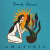 Amatoria - EP album lyrics, reviews, download