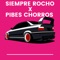 Siempre Rocho X Pibes Chorros RKT - Acid Bath lyrics