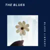 The Blues album lyrics, reviews, download