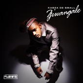 Ziwangale - EP - Kabza De Small