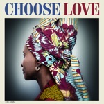 Angelique Kidjo - Choose Love