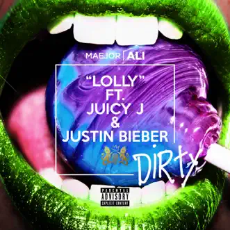 Lolly (feat. Juicy J & Justin Bieber) by Maejor Ali song reviws