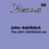 The John Dahlbäck - Single