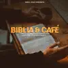 Biblia y Café (Lofi Instrumentals) - EP album lyrics, reviews, download