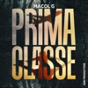 PRIMA CLASSE - Single