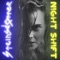 Nightshift (Let's Do the Dance) [Big Ang Remix] - Steinsdotter lyrics