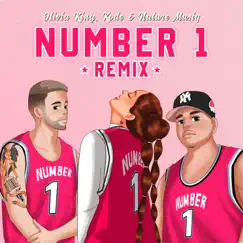 Number 1 Remix - EP by Olivia King, Kode & Nature Musiq album reviews, ratings, credits