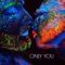 Only You artwork