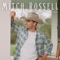 A Girl Does - Mitch Rossell lyrics
