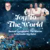 Joy to the World (feat. The Mamas) - Single album lyrics, reviews, download