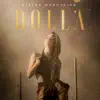 Dolla - Single album lyrics, reviews, download