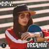 Stream & download Dreamin' - Single