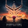 Bloodlust - Game Breaker (Extended Mix)