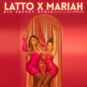 Big Energy (Remix) [feat. DJ Khaled] - Latto & Mariah Carey