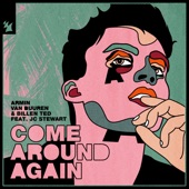 Come Around Again (feat. JC Stewart) [Extended Club Mix] artwork