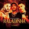 Raladinha (feat. Mc Dom Lp) - Dj Dédda & Mano Dj lyrics