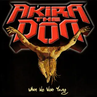 baixar álbum Akira The Don - When We Were Young