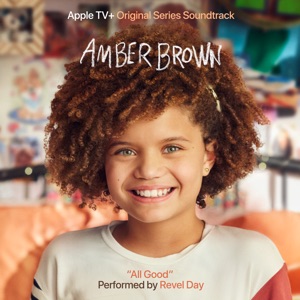 All Good (Theme Song from "Amber Brown") - Single