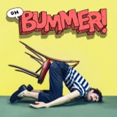 Oh Bummer! - Losing Sunlight