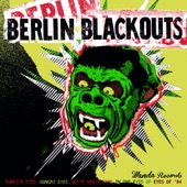 Berlin Blackouts - In the Eyes Of ...