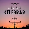 Hay Que Celebrar - Single