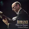 Stream & download ROMANCE Narciso Yepes Guitar Deluxe