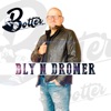 Bly 'n Dromer - Single