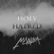 Holy Hatred - MVNTRA lyrics