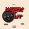 Work It Out (feat. Rabbo) - Moodyayo lyrics