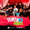Tenta a Sorte (feat. Kamisa 10) - Single