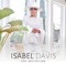 Burn in Me  [feat. Todd Dulaney] - Isabel Davis lyrics