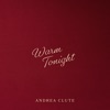Warm Tonight - Single