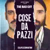 Cose da pazzi - Single album lyrics, reviews, download