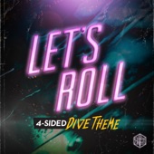 Let's Roll (4-Sided Dive Theme) artwork