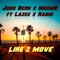 Like 2 Move (feat. Karui & Lazee) [Radio Edit] artwork