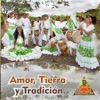 Amor, Tierra y Tradición