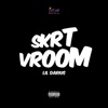 Skrt Vroom - Single